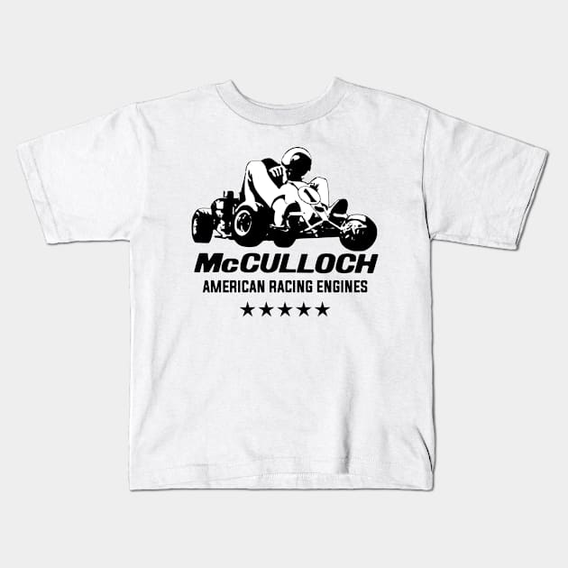 McCulloch American Racing engines - vintage karting Kids T-Shirt by retropetrol